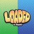 Loaded (7)